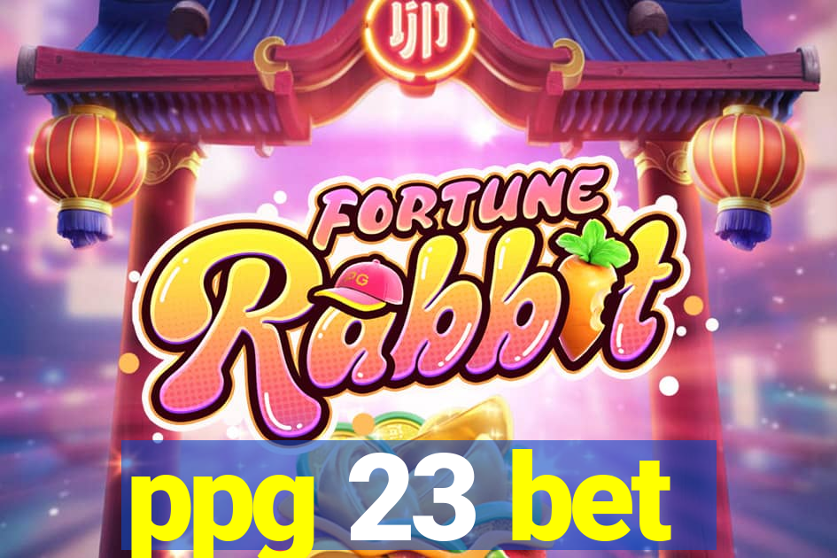 ppg 23 bet
